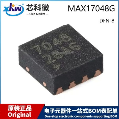原装 MAX17048G+T10 TDFN-8 丝印 7048 电池电量计芯片